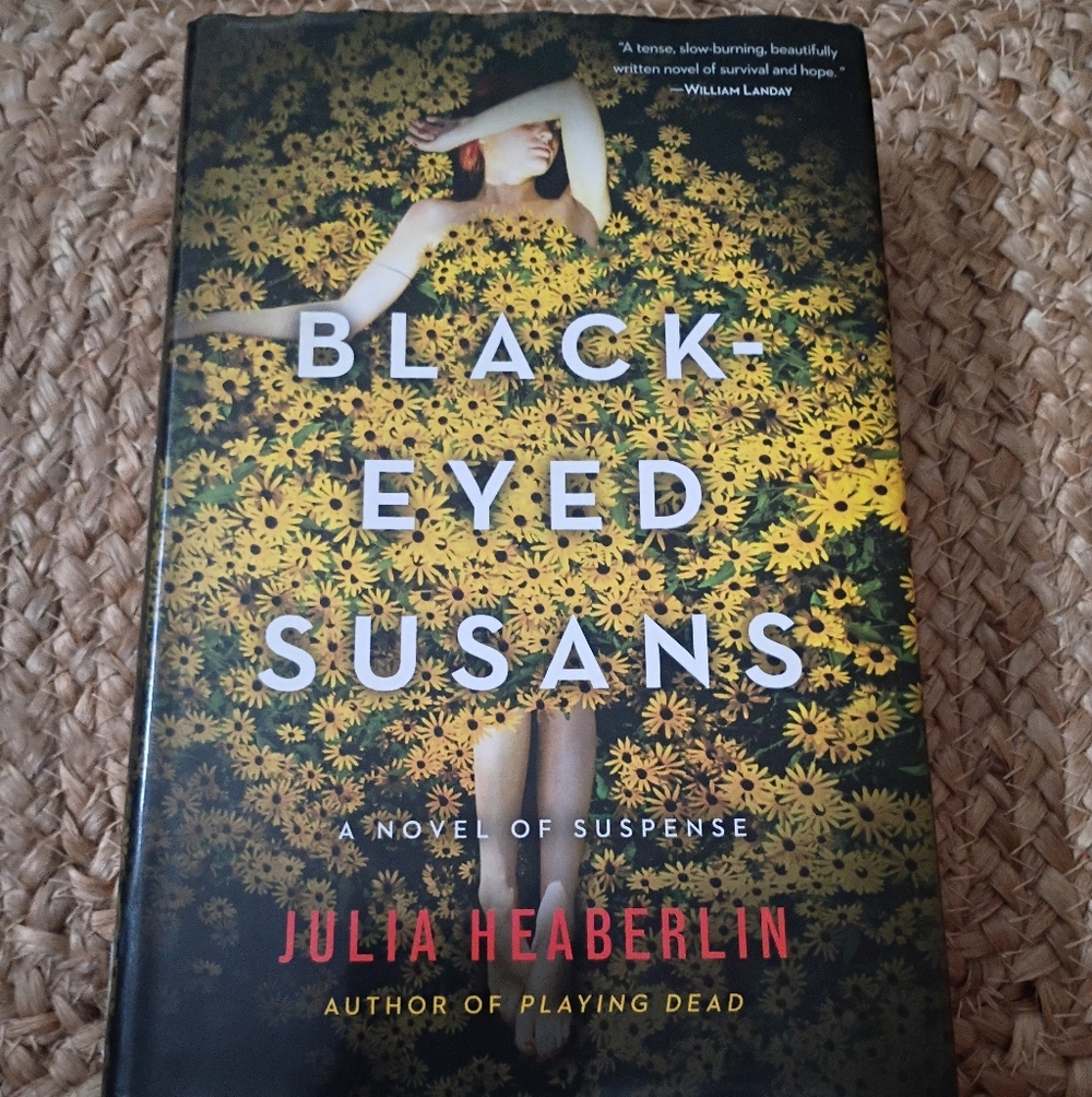 Black-Eyed Susans Hardcover Book by Julia Heaberlin